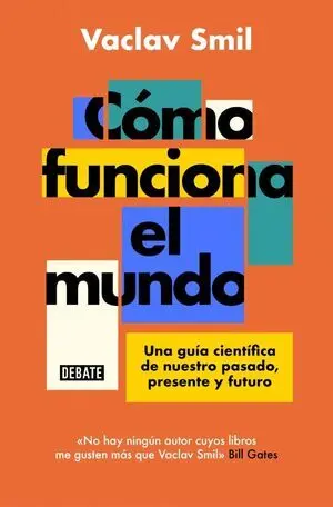 Cómo Funcina el Mundo