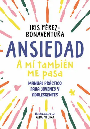 Ansiedad:a mi Tambien me Pasa