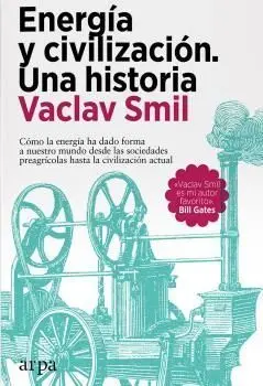 Energía y Civilización. Una Historia