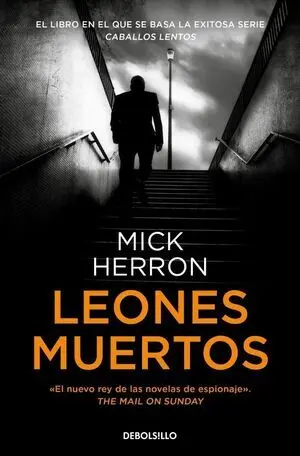 Leones Muertos (Serie Jackson Lamb 2)