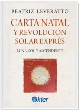 Carta Natal y Revolución Solar Exprés
