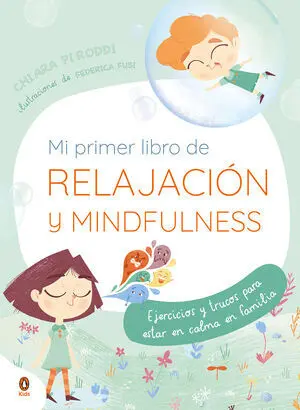 Mi Primer Libro de Relajación y Mindfulness