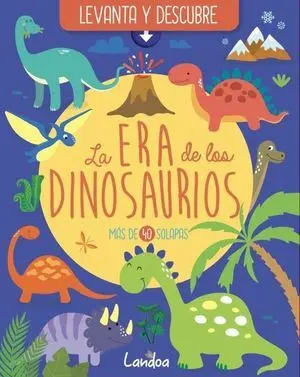La Era de los Dinosaurios