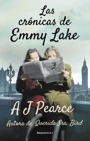 Las Crónicas de Emmy Lake. Querida Señora Bird 2