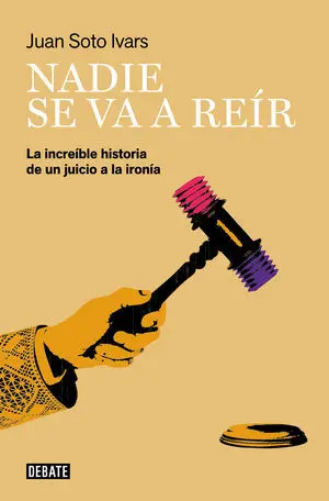 Nadie se Va a Reír
