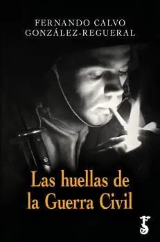Las Huellas de la Guerra Civil