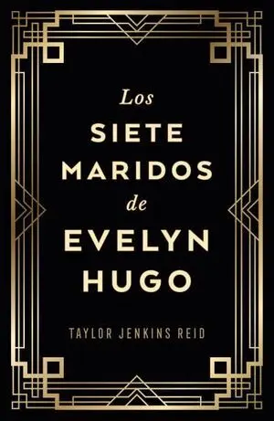 Los Siete Maridos de Evelyn Hugo (Edición Coleccionista)