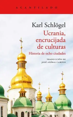 Ucrania, Encrucijada de Culturas