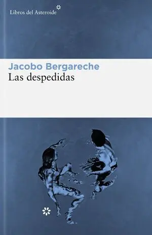 Las Despedidas
