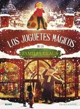 Los Juguetes Mágicos de la Familia Claus