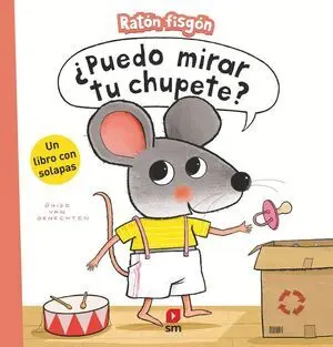 ¿Puedo Mirar tu Chupete?