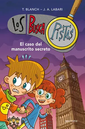 El Caso del Manuscrito Secreto (Serie los Buscapistas 13)