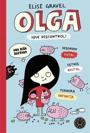Olga. ¡Qué Descontrol! Vol. Iii