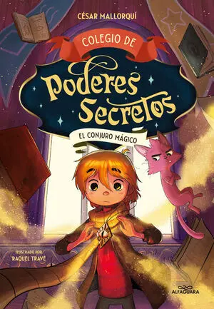 Colegio de Poderes Secretos 2. El Conjur