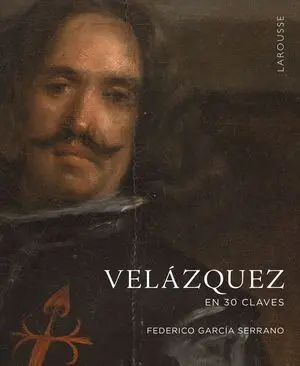Velázquez en 30 Claves