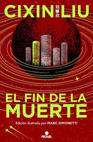 Fin de la Muerte(Tres Cuerpos 3)(Ilust)