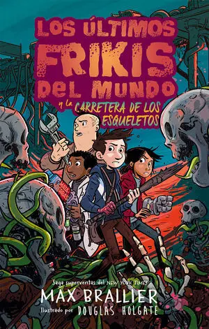 Ultimos Frikis del Mundo 6 y la Carretera de los e