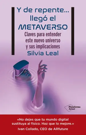 Y de Repente? Llegó el Metaverso