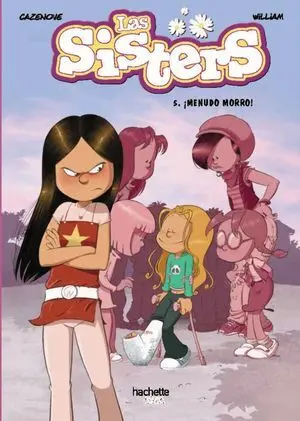 Las Sisters, 5. ¡Menudo Morro!