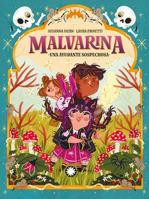 Malvarina 3 una Ayundantes Sospechosa