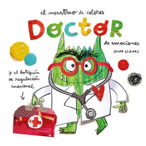 Monstruo de Colores, el. Doctor de Emociones
