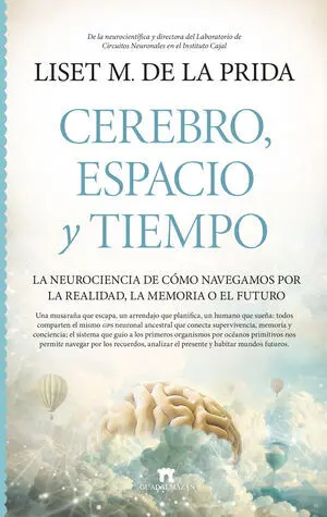 Cerebro, Espacio y Tiempo
