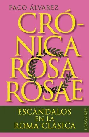 Crónica Rosa Rosae