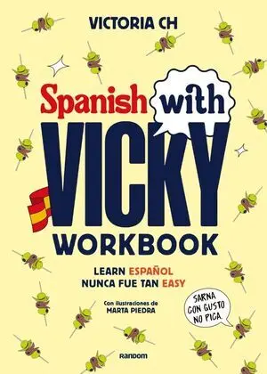 Spanish With Vicky: Workbook