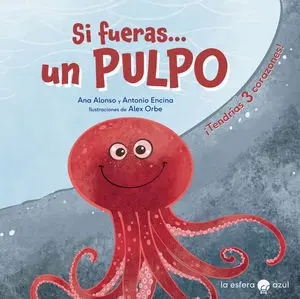 Si Fueras un Pulpo