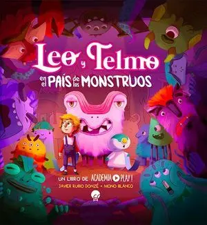 Leo y Telmo en el Pais de los Monstruos