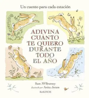 Adivina Cuánto te Quiero Durante Todo el Año