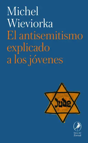 El Antisemitismo Explicado a los Jovenes