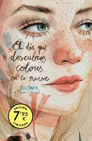 El Día que Descubras Colores en la Nieve (Edición Limitada) (Seri