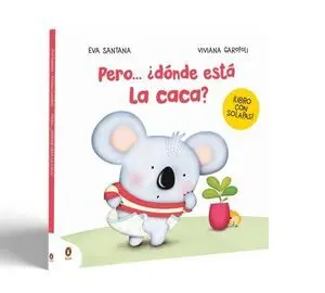 Pero Donde esta la Caca