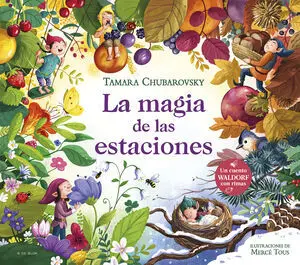 Magia de las Estaciones, la. tamara Chuba