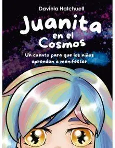 Juanita en el Cosmos Cuento para Niños Aprendan Ma