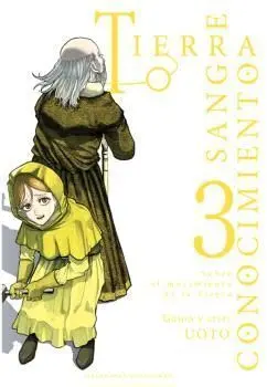 Tierra, Sangre, Conocimiento 03