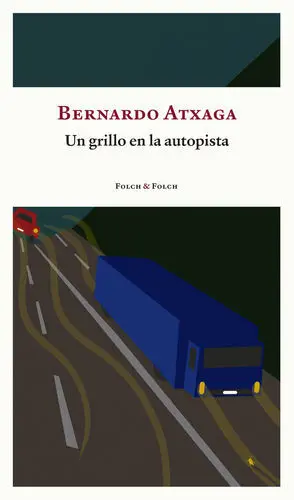 Un Grillo en la Autopista
