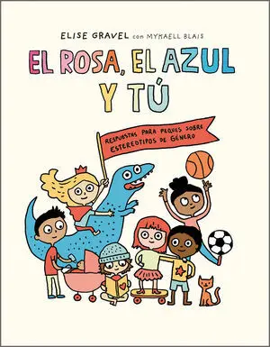 El Rosa, el Azul y tú