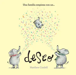 Una Familia Empieza con un Deseo