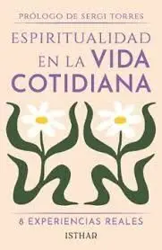 Espiritualidad en la Vida Cotidiana