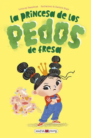 Princesa de los Pedos de Fresa, la