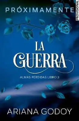 Almas Perdidas 3 la Guerra