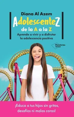 Adolescentez, de la a a la Z