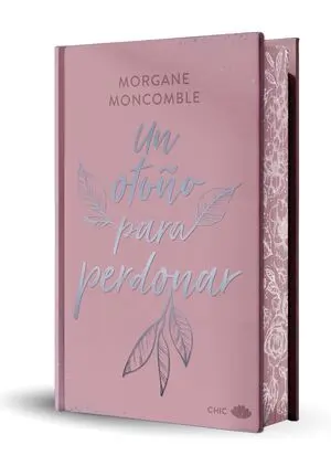 Un Otoño para Perdonar (Edicion Especial Limitada en Tapa Dura con Cantos Pintad