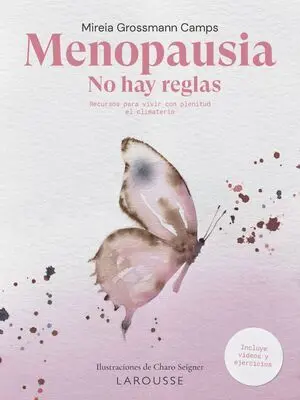 Menopausia:no Hay Reglas