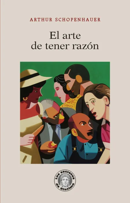 El Arte de Tener Razon