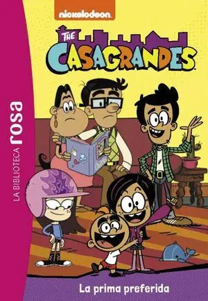 Biblioteca Rosa, la. Los Casagrandes, 5. La Prima Preferida