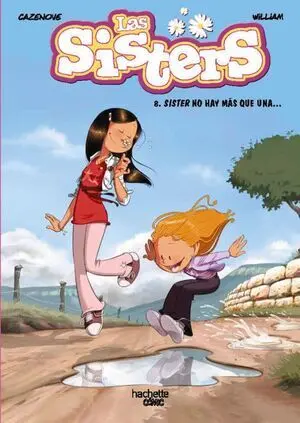 8. Sister no Hay Mas que una...
