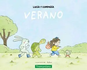Lucia y Compañia - Verano